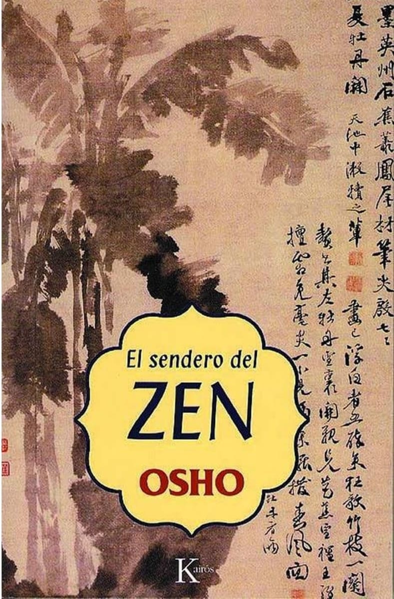 EL SENDERO DEL ZEN - OSHO