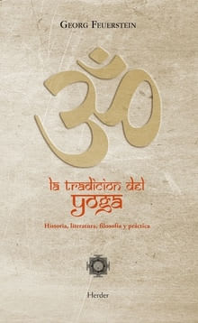 LA TRADICION DEL YOGA - GEORG FEUERSTEIN