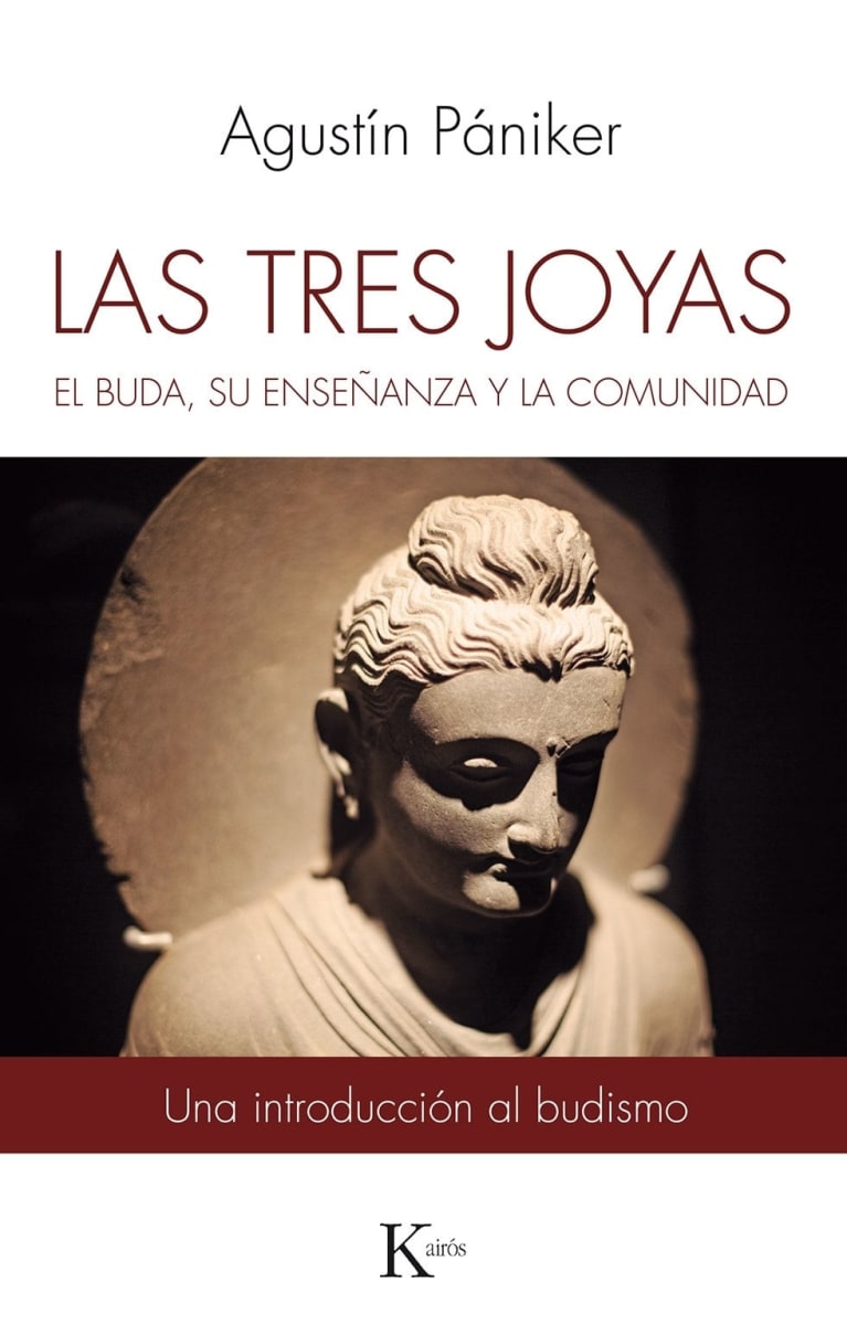 LAS TRES JOYAS - EL BUDA - SU ENSEÑANZA Y LA COMUNIDAD