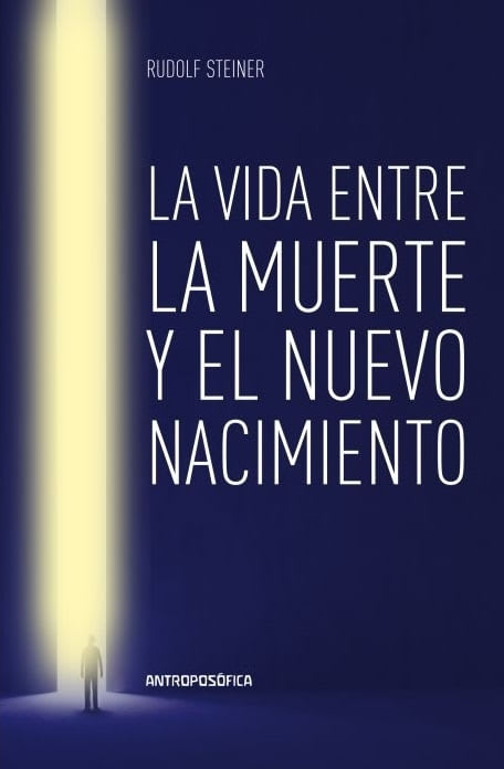 LA VIDA ENTRE LA MUERTE Y EL NUEVO NACIMIENTO N/ED. - RUDOLF