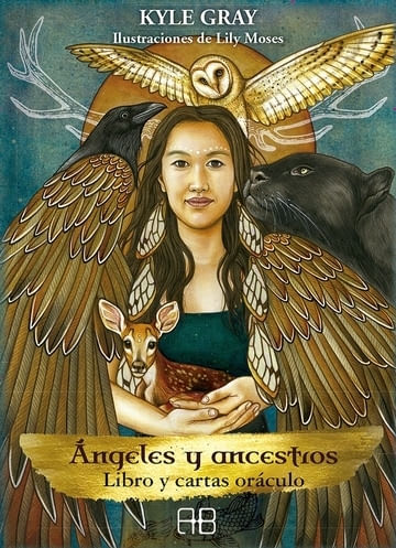 ANGELES Y ANCESTROS ORACULO - LIBRO + CARTAS