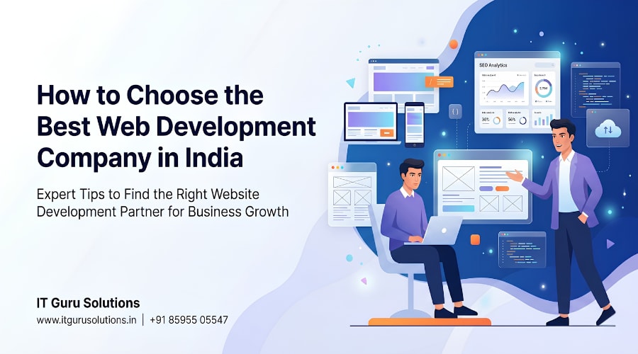 How to Choose the Best Web Development Company in India