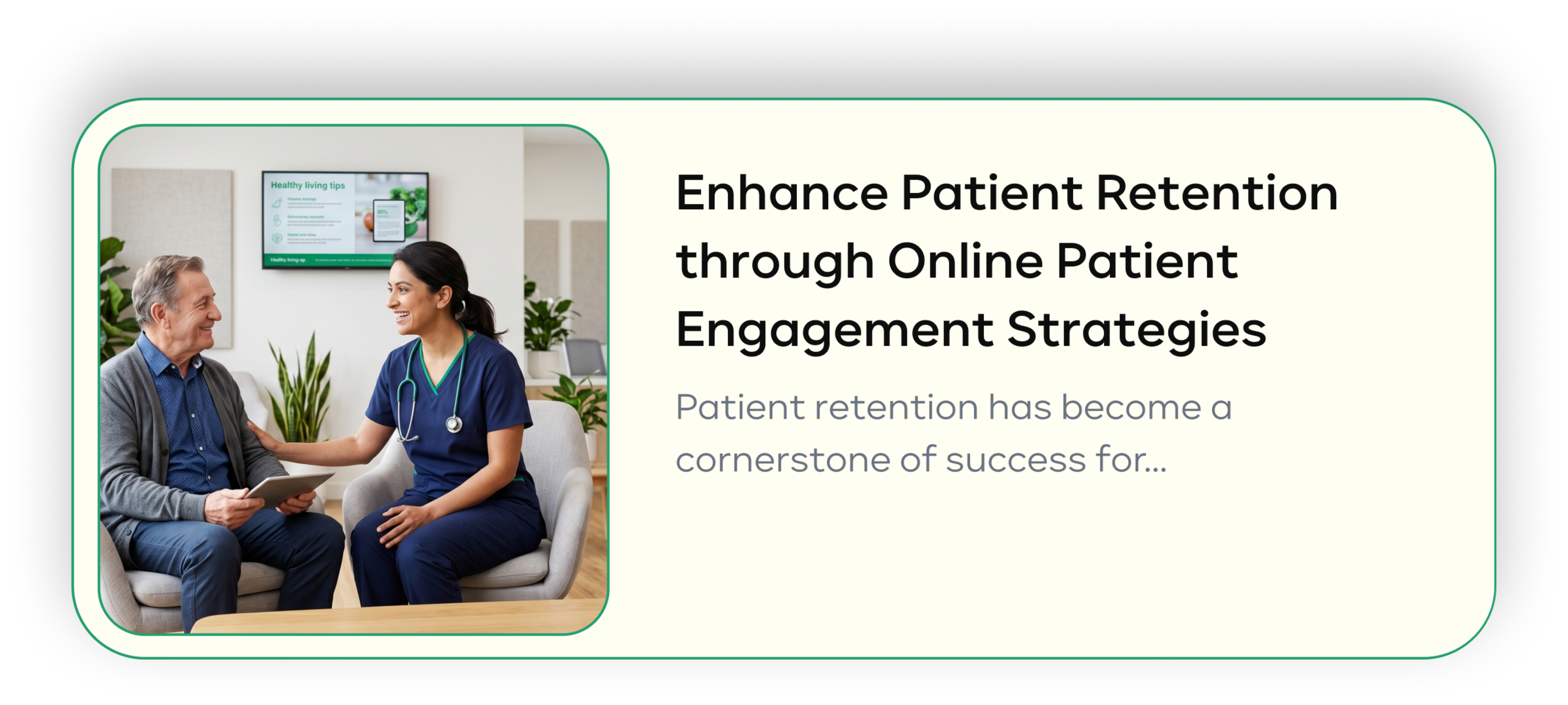 Enhance Patient Retention