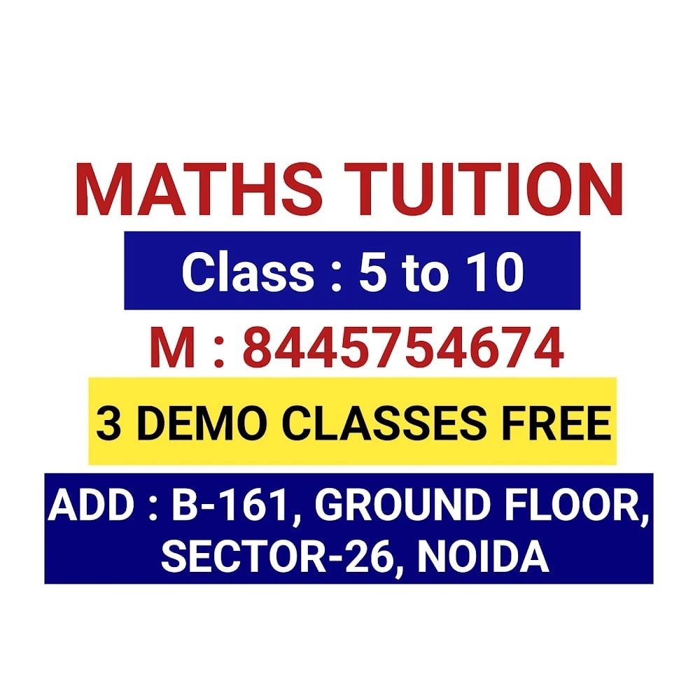 MATHS TUITIONS ( Class 5 -10 )