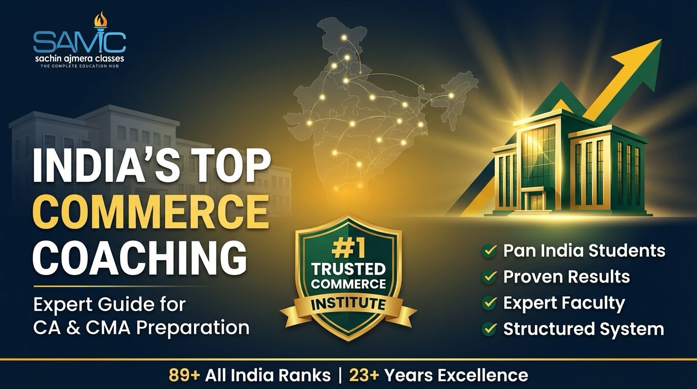 India’s Top Commerce Coaching Institute for CA & CMA – Expert Guide