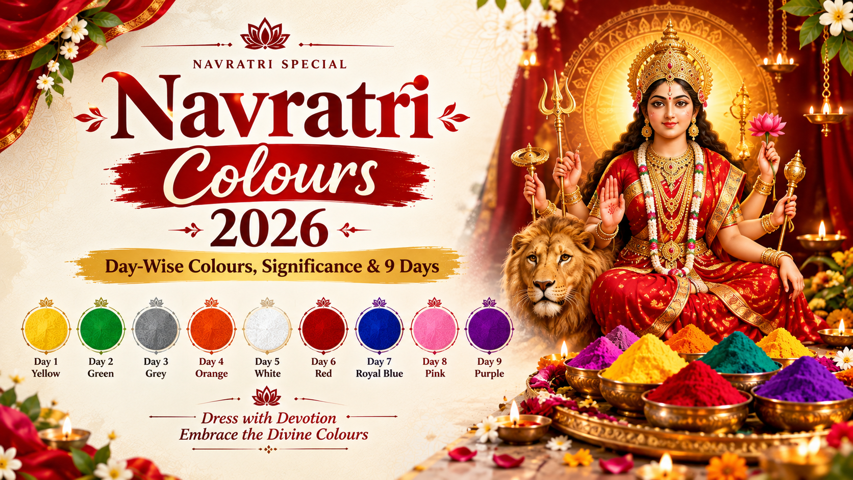 Navratri Colours 2026: Day-Wise Colours, Significance & 9 Days