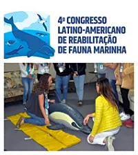 IV Congresso Latino-Americano de Reabilitação da Fauna Marinha