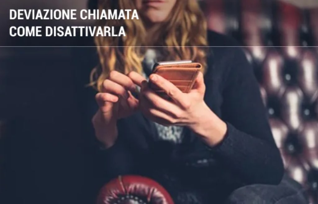 telefonia mobile guide deviazione chiamata come attivarla e disattivarla