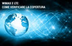adsl guide come verificare la copertura internet wireless wimax e lte