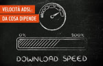 adsl guide da cosa dipende la velocita dell adsl