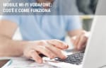 adsl guide vodafone mobile wifi cos e e come funziona