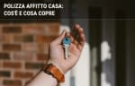 assicurazioni guide assicurazione affitto casa come funziona