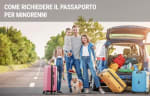 assicurazioni guide come richiedere il passaporto per minorenni