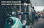 assicurazioni guide cosa fare furto moto scooter