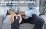assicurazioni guide polizza infortuni senza franchigia cos e