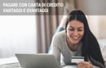carta di credito guide carta di credito e pagamenti vantaggi e svantaggi