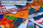 carta di credito guide carta di credito prepagata e di debito le differenze