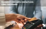 carta di credito guide come funzionano pagamenti con carta contactless