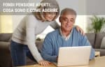 conti guide fondi pensione aperti cosa sono e come aderire