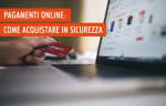 conti guide pagamenti online e sicurezza in 5 pillole