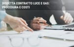 energia luce gas guide come disdire il contratto di fornitura luce e gas