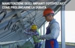 energia luce gas guide manutenzione impianto fotovoltaico