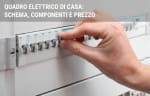 energia luce gas guide quadro elettrico di casa schema e componenti