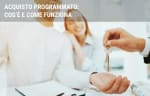 mutui guide acquisto programmato cosa e come funziona mutui guide acquisto programmato cosa e come funziona