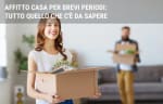 mutui guide affitto casa per brevi periodi tutto quello che c e da sapere