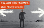 prestiti guide prestito finalizzato e non finalizzato le differenze prestiti guide prestito finalizzato e non finalizzato le differenze