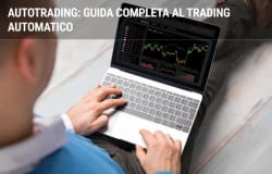 Autotrading: guida completa al trading automatico Autotrading: guida completa al trading automatico