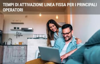 adsl guide tempi di attivazione linea fissa e internet per i principali operatori