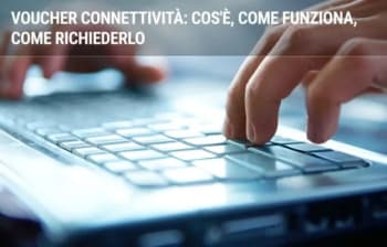 adsl guide voucher connettivita cos e come funziona come richiederlo