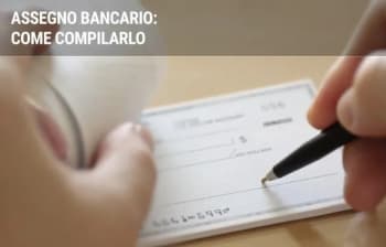 conti guide guida alla compilazione di un assegno bancario