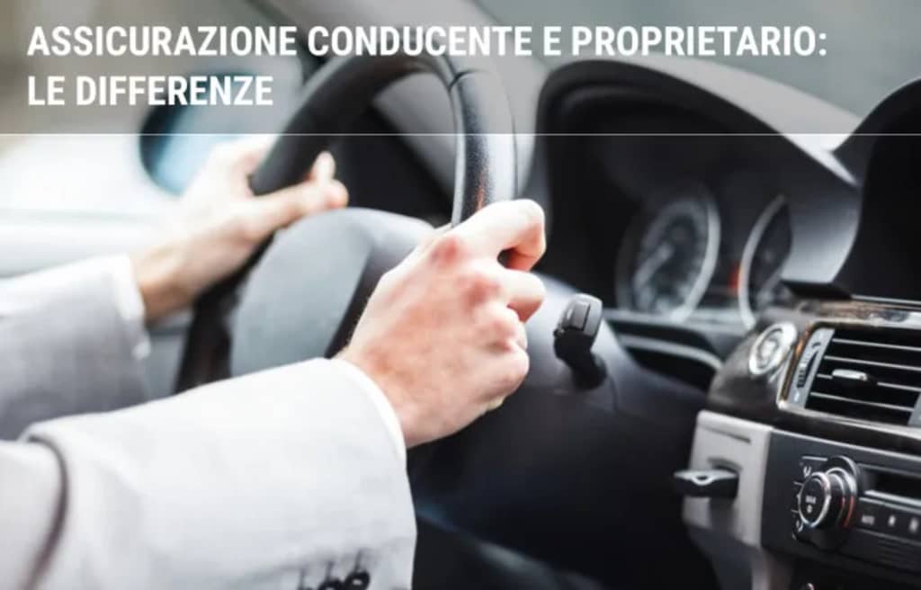 assicurazioni guide assicurazione conducente diverso dall assicurato assicurazioni guide assicurazione conducente diverso dall assicurato