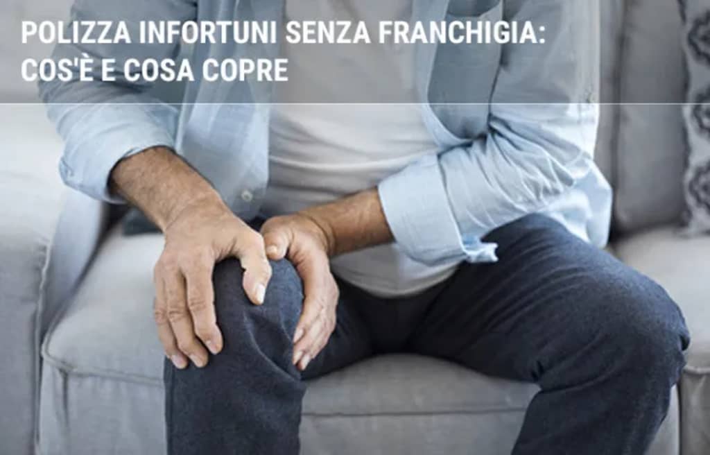 assicurazioni guide polizza infortuni senza franchigia cos e assicurazioni guide polizza infortuni senza franchigia cos e