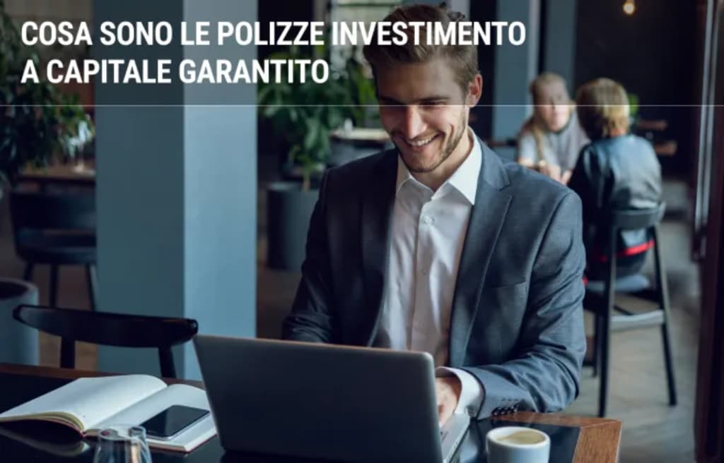 assicurazioni guide polizze investimento a capitale garantito