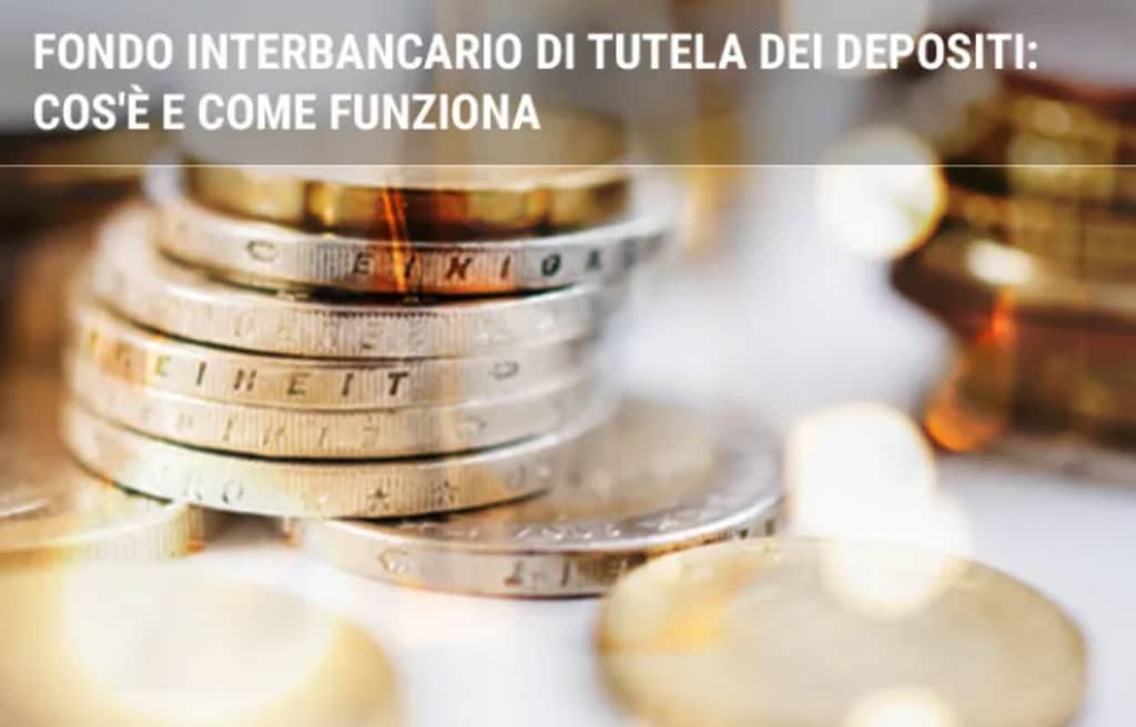 conti guide fondo interbancario di tutela dei depositi cos e come funziona conti guide fondo interbancario di tutela dei depositi cos e come funziona