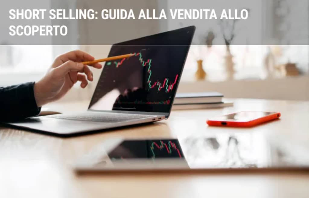 trading guide short selling guida alla vendita allo scoperto