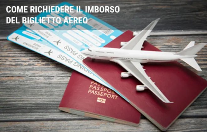 Rimborso biglietto aereo: come e quando chiederlo