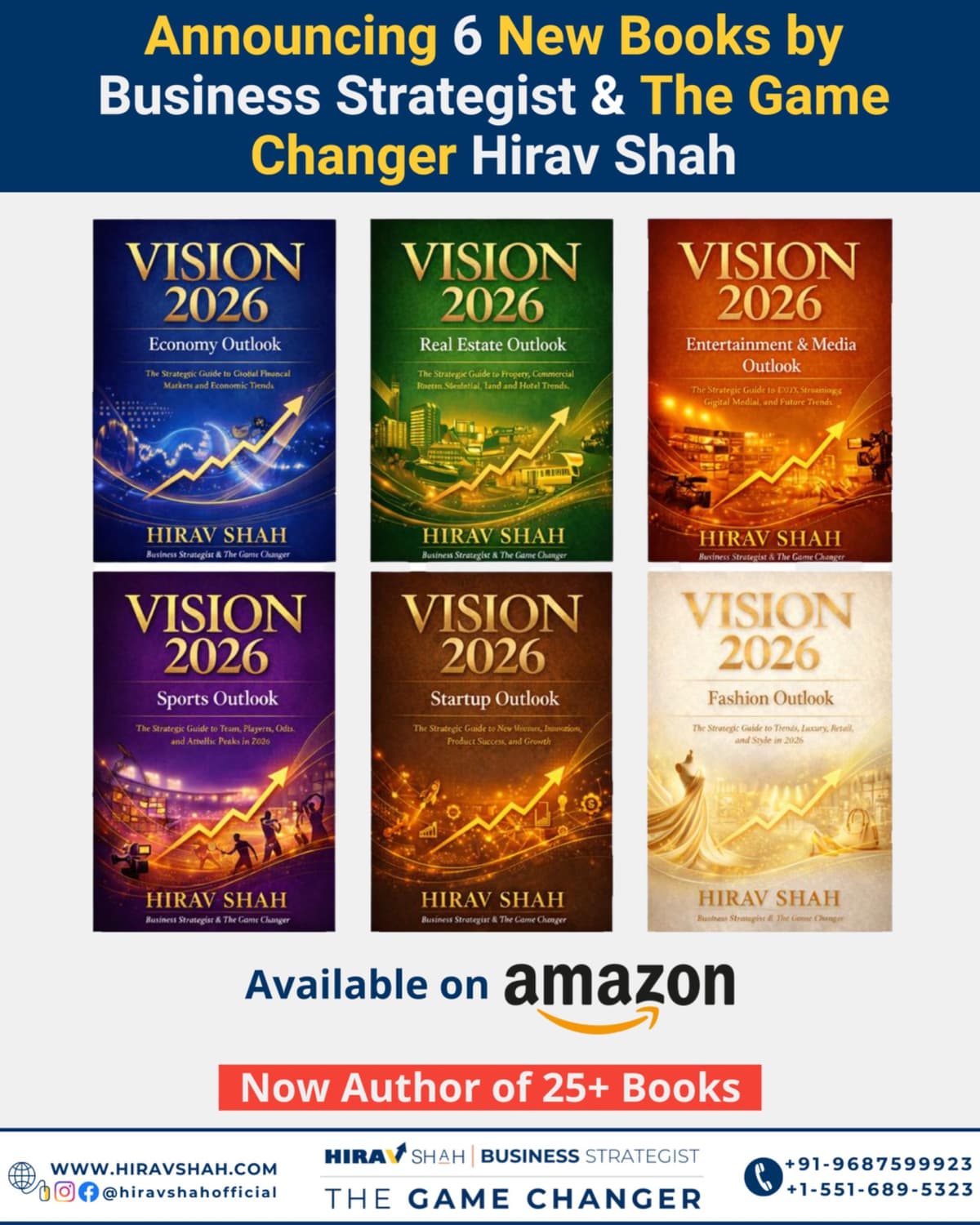 Global Business Strategist Hirav Shah Launches Vision 2026 — Six Amazon Books Offering Strategic Clarity Across Economy, Real Estate, Startups, Entertainment, Sports & Fashion
