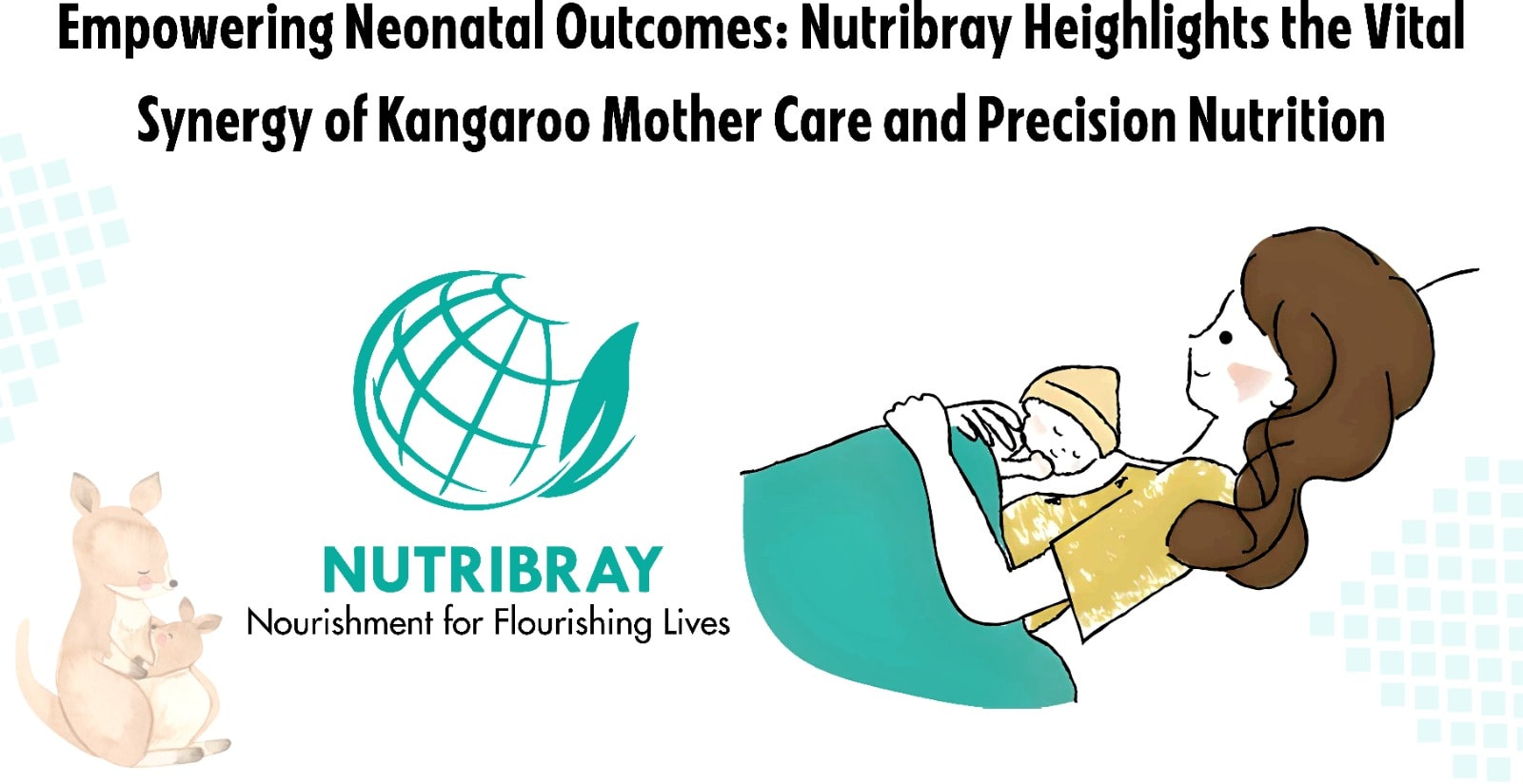From Warmth to Wellness: How Nutribray Is Supporting Kangaroo Care and Early Nutrition in Shaping a Newborn’s First Days