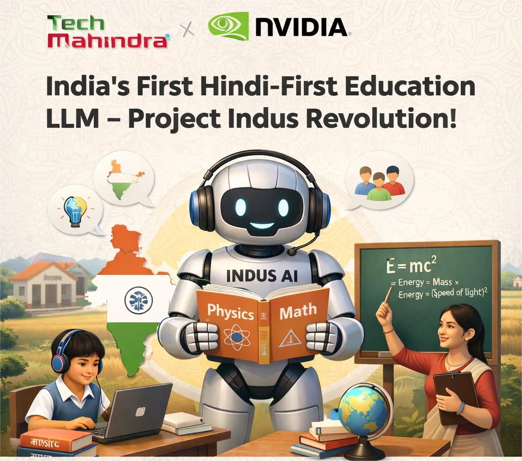 Tech Mahindra x NVIDIA Launch Hindi-First Education LLM Under Project Indus