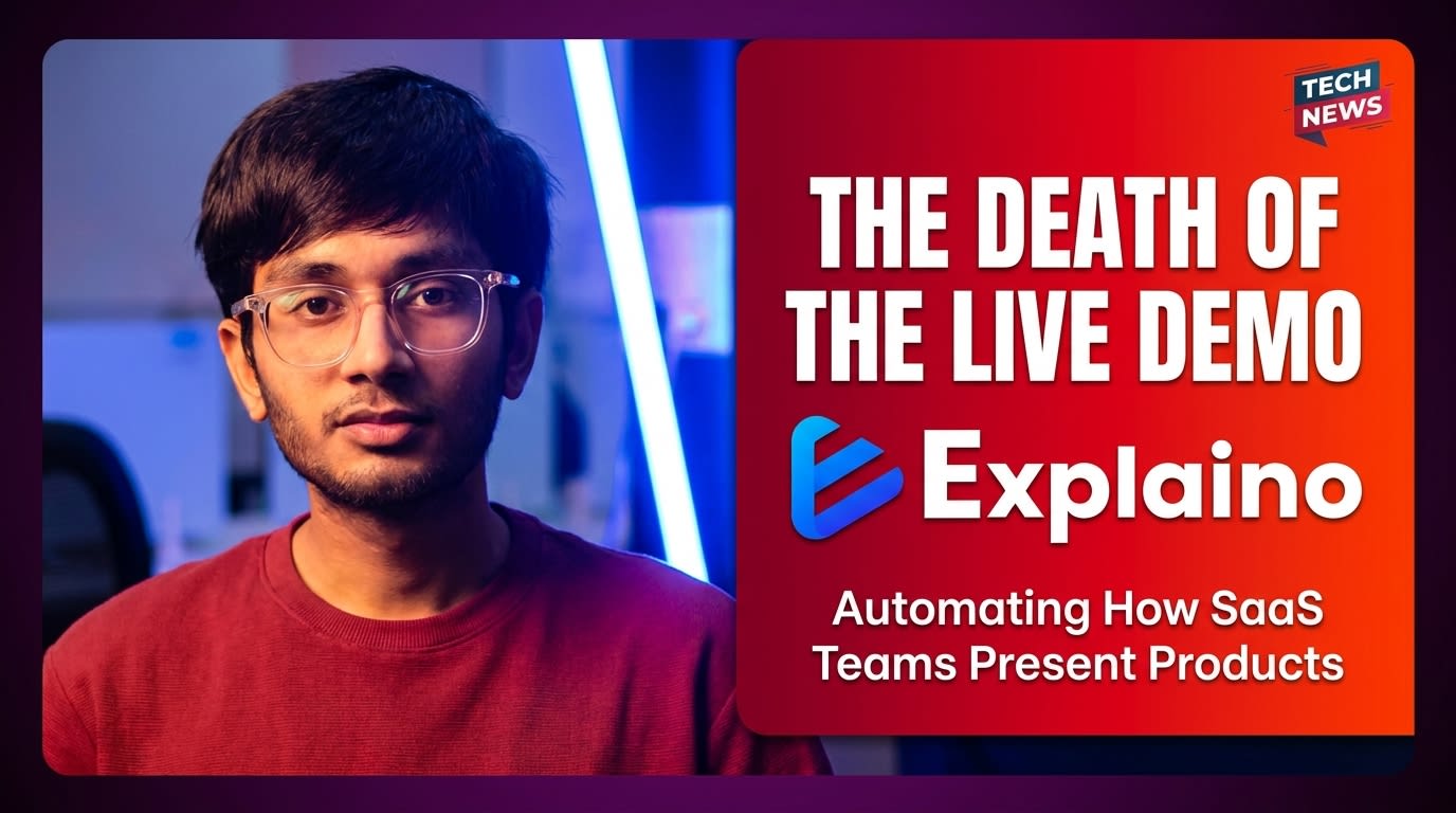 The Death of the Live Demo – Explaino Automating How SaaS Teams Present Products