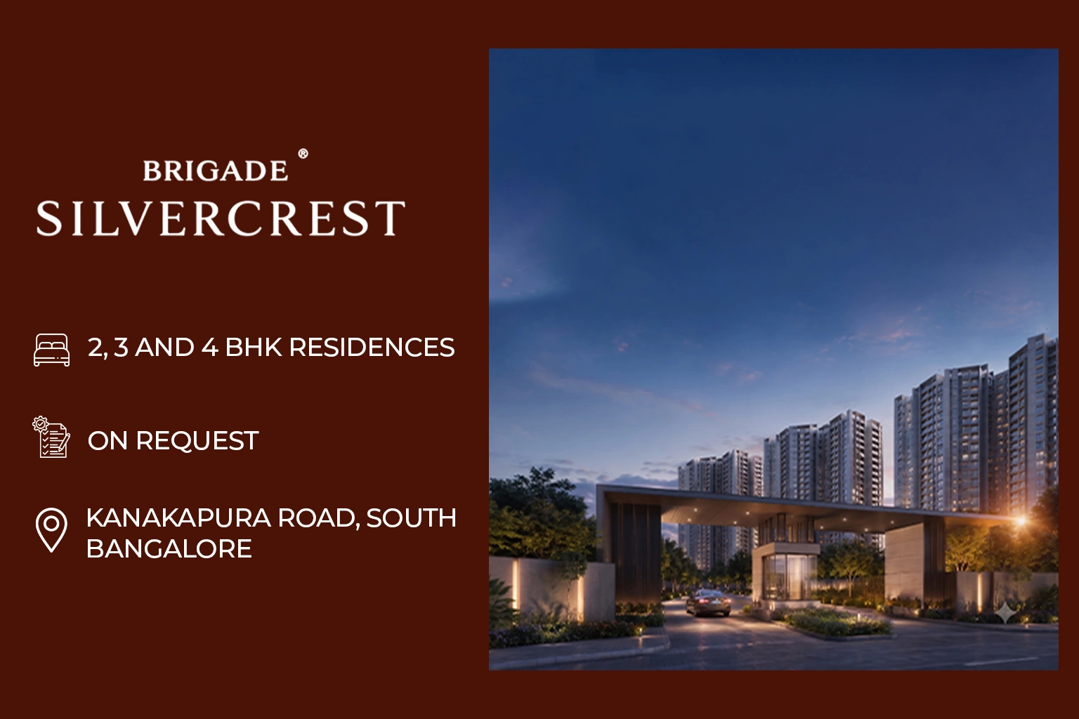 Brigade Silvercrest Kanakapura Road | Luxury 2, 3 