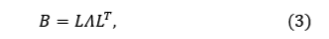 B=LΛL^T