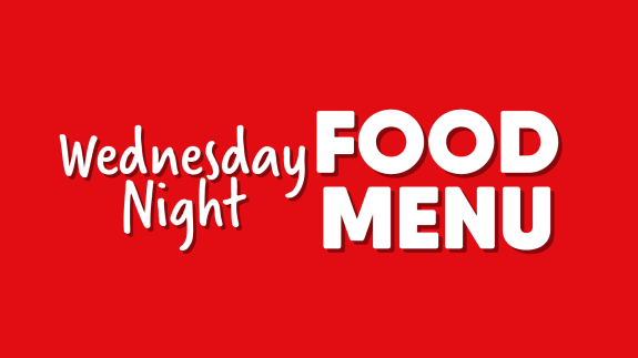 Wednesday Night Food Menu