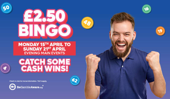 £2.50 Bingo ALL WEEK!