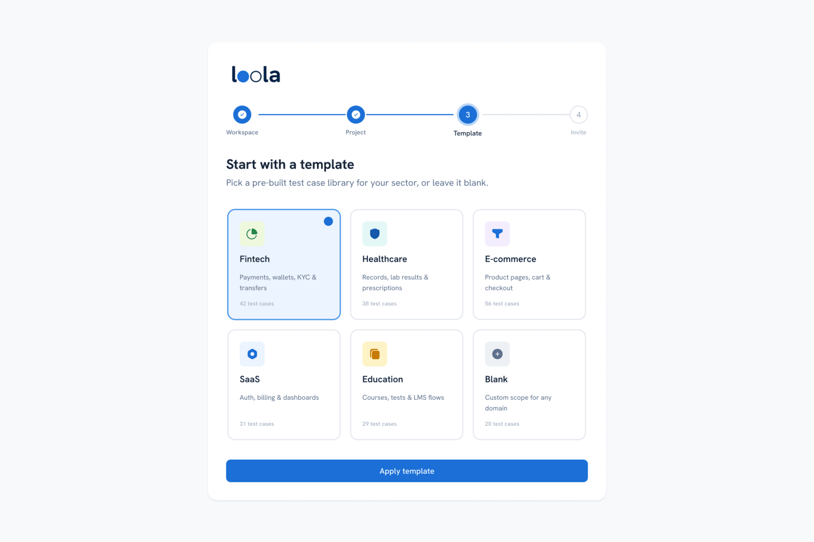 Start with a template: fintech, healthcare, e-commerce, SaaS, education or blank