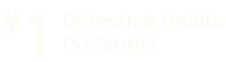 #1 Digestive Health Probiotic